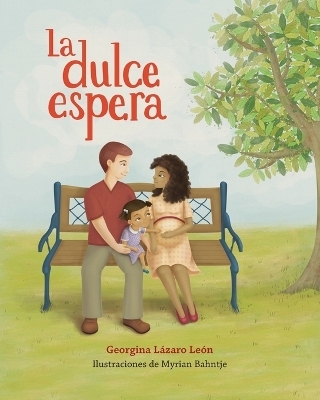 La Dulce Espera - Georgina Lázaro León