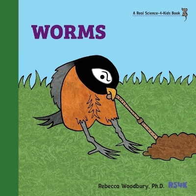 Worms - Rebecca Woodbury