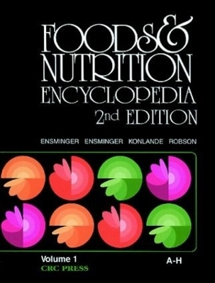 Foods & Nutrition Encyclopedia, 2nd Edition, Volume 1 - Marion Eugene Ensminger, Audrey H. Ensminger