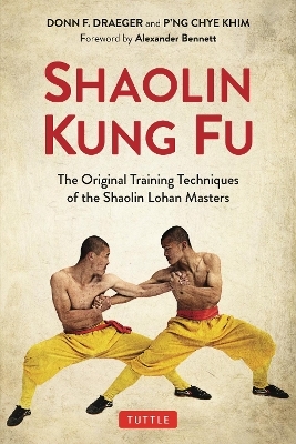 Shaolin Kung Fu - Donn F. Draeger, P'ng Chye Khim