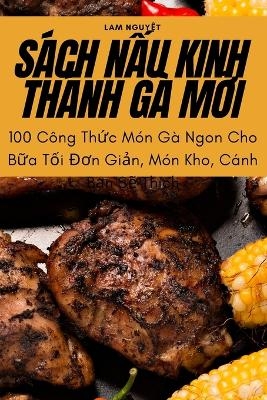 Sách NẤu Kinh Thánh Gà MỚi -  Lam Nguyệt