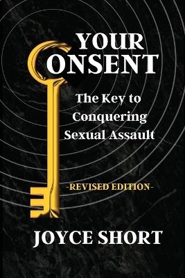 Your Consent - Joyce Short