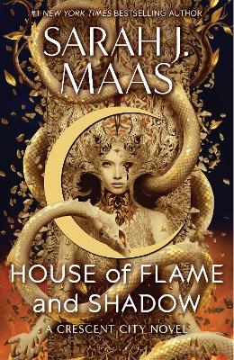 House of Flame and Shadow - Sarah J. Maas