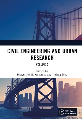 Civil Engineering and Urban Research, Volume 2 - 