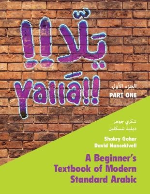 Yallā Part One: Volume 1 - Shokry Gohar, David Nancekivell