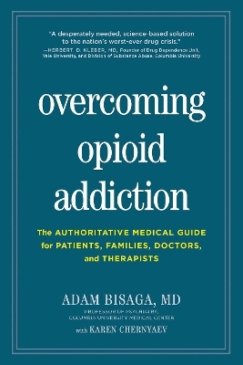 Overcoming Opioid Addiction - Adam Bisaga