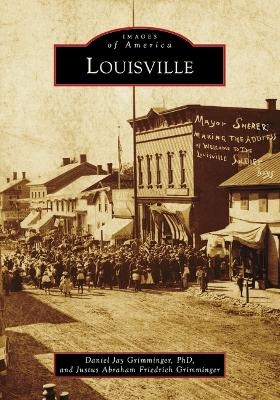 Louisville - Daniel Jay Grimminger Phd, Justus Abraham Friedrich Grimminger