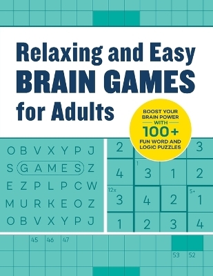 Relaxing Brain Games for Adults -  Rockridge Press