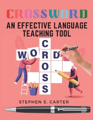 An Effective Language Teaching Tool -  Stephen S Carter