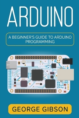 Arduino - George Gibson