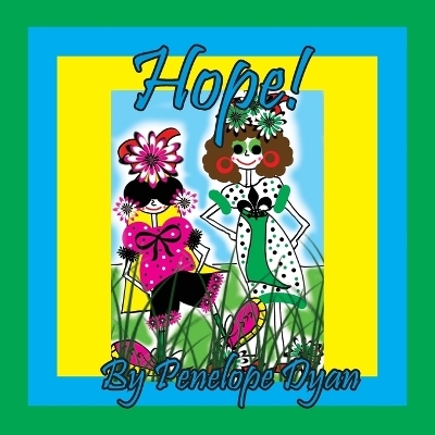 Hope! - Penelope Dyan