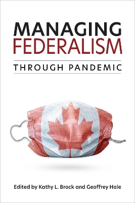 Managing Federalism through Pandemic - 