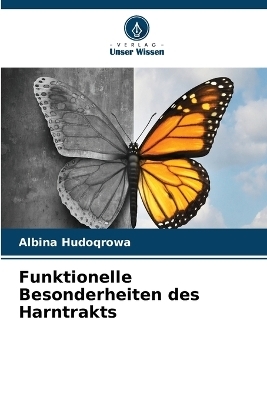 Funktionelle Besonderheiten des Harntrakts - Albina Hudoqrowa