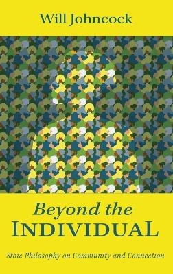 Beyond the Individual - Will Johncock