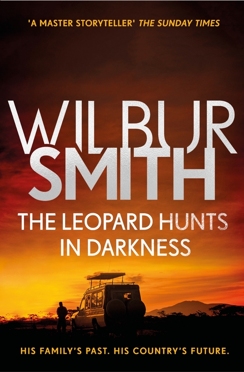 Leopard Hunts in Darkness -  Wilbur Smith