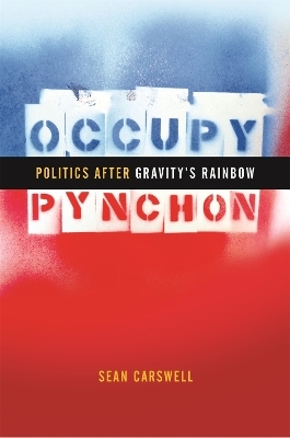 Occupy Pynchon - Sean Carswell