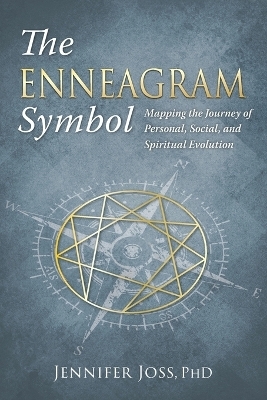 The Enneagram Symbol - Jennifer Joss