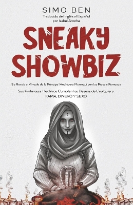 Sneaky Showbiz - Simo Ben