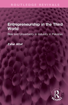 Entrepreneurship in the Third World - Zafar Altaf