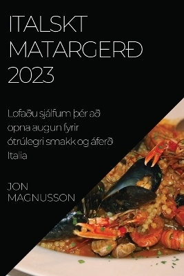 Italskt matargerð 2023 - Jon Magnusson