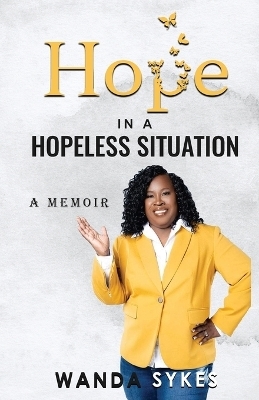 Hope in a Hopeless Situation - Wanda Sykes