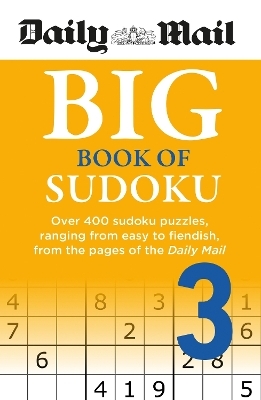 Daily Mail Big Book of Sudoku Volume 3 -  Daily Mail