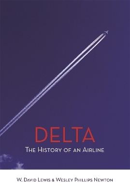 Delta - W. David Lewis, Wesley P. Newton