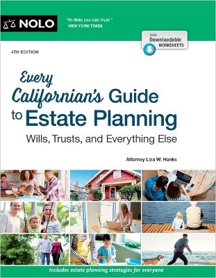 Every Californian's Guide to Estate Planning - Liza W Hanks