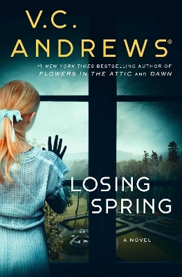 Losing Spring - V.C. Andrews