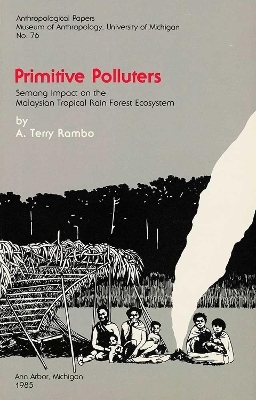 Primitive Polluters - A. Terry Rambo