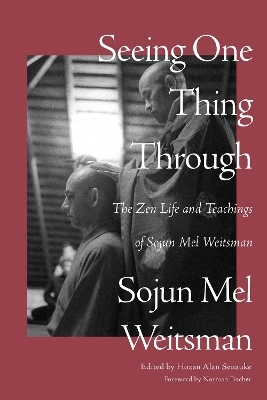 Seeing One Thing Through - Mel Weitsman