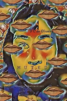 Muted - D C de Oliveira