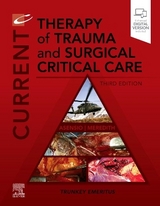 Current Therapy of Trauma and Surgical Critical Care - Asensio, Juan A.; Meredith, Wayne J.