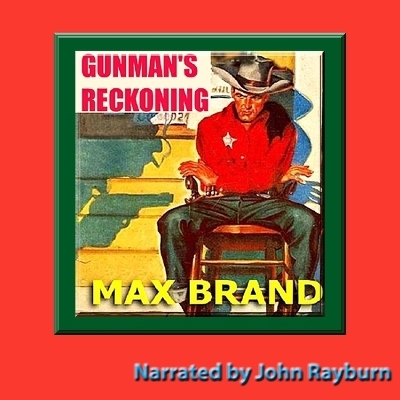 Gunman's Reckoning - Max Brand