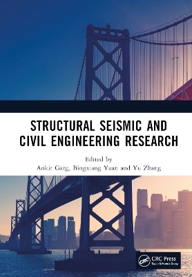 Structural Seismic and Civil Engineering Research - 