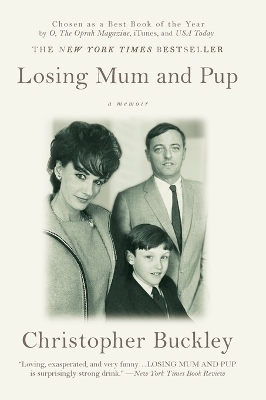 Losing Mum and Pup - Christopher Buckley