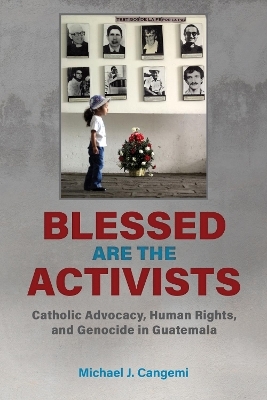 Blessed Are the Activists - Michael J. Cangemi