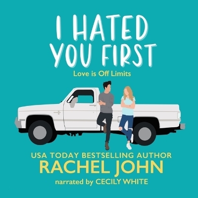 I Hated You First - Rachel John