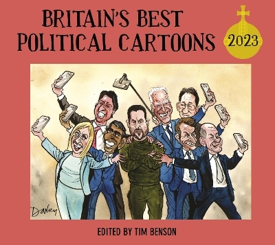 Britain's Best Political Cartoons 2023 - Tim Benson