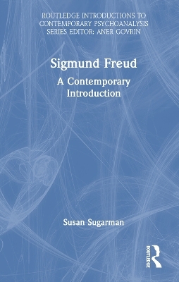 Sigmund Freud - Susan Sugarman