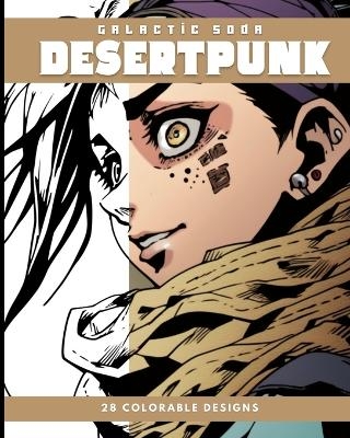 Desertpunk (Coloring Book) - Galactic Soda