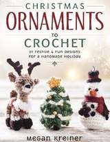 Christmas Ornaments to Crochet - Kreiner, Megan