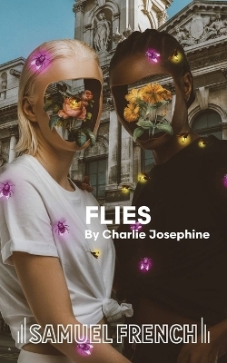 Flies - Charlie Josephine