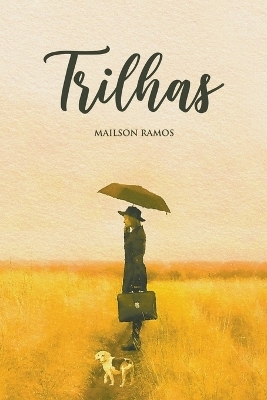 Trilhas - Mailson Ramos