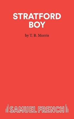 Stratford Boy - T B Morris