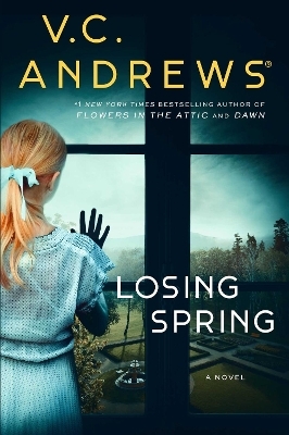 Losing Spring - V.C. Andrews