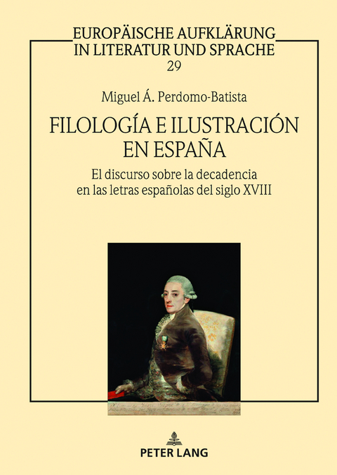 Filología e Ilustración en España - Miguel Ángel Perdomo-Batista