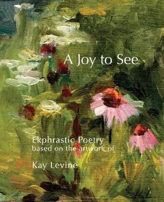 A Joy to See - Sherri Levine