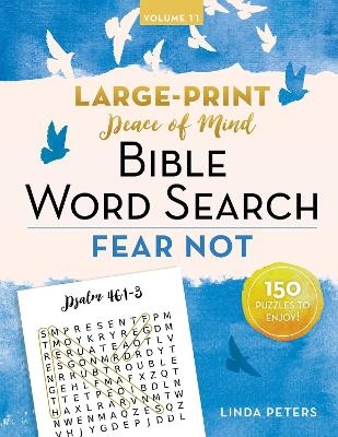 Peace of Mind Bible Word Search: Fear Not - Linda Peters