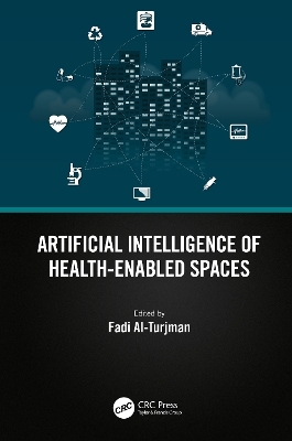 Artificial Intelligence of Health-Enabled Spaces - 